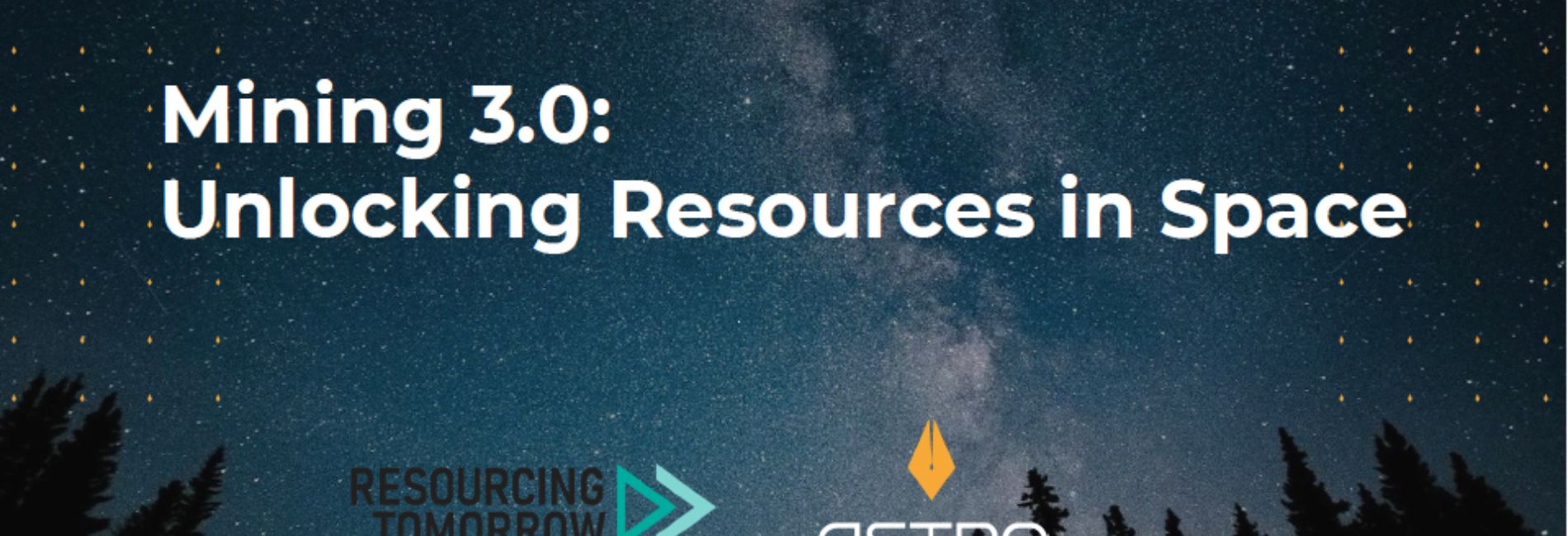 Special Address: Mining 3.0: Unlocking Resources in Space