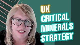 What is the UK's Critical Minerals Strategy?