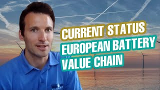 In Conversation with Robert Bayliss - Current Status of the European Battery Value Chain